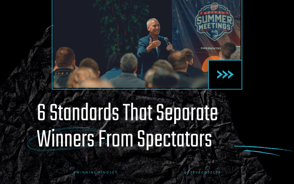 6 Standards That Separate Winners From Spectators (650 x 650 px) (1200 x 750 px)